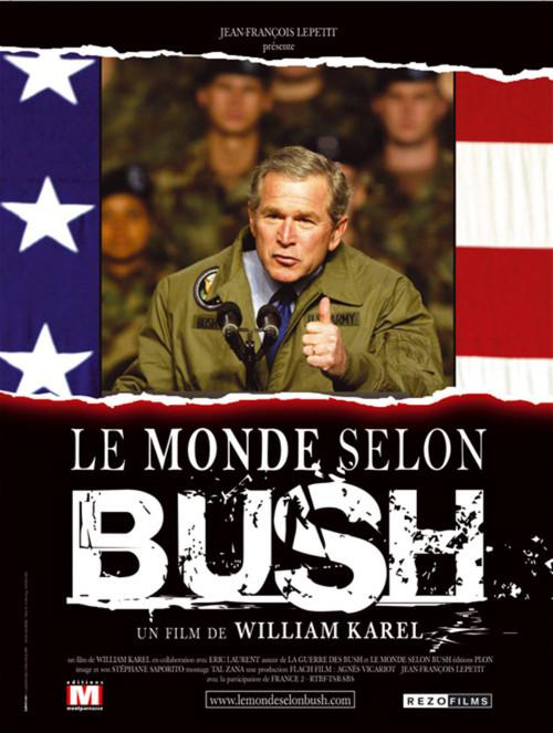 The World According To Bush 2004 official movie poster