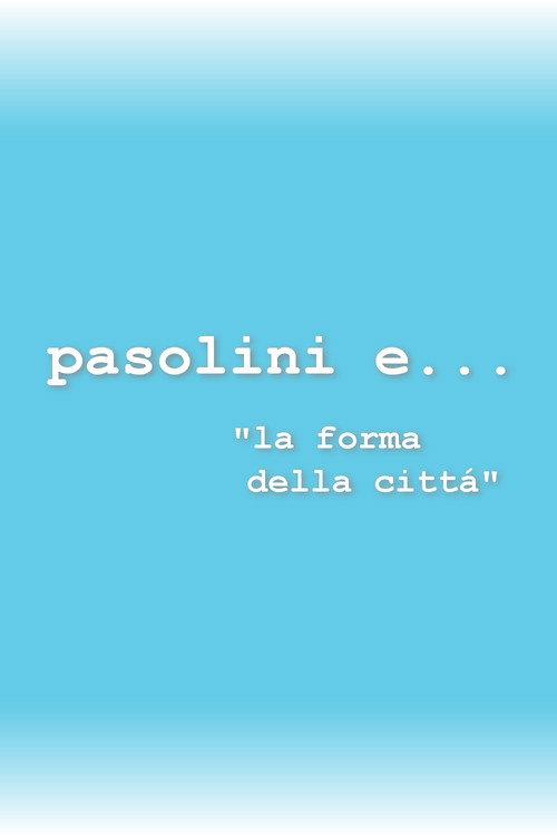 Pasolini and the Form of the City 1974 official movie poster