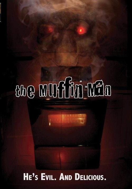 The Muffin Man 2006 official movie poster