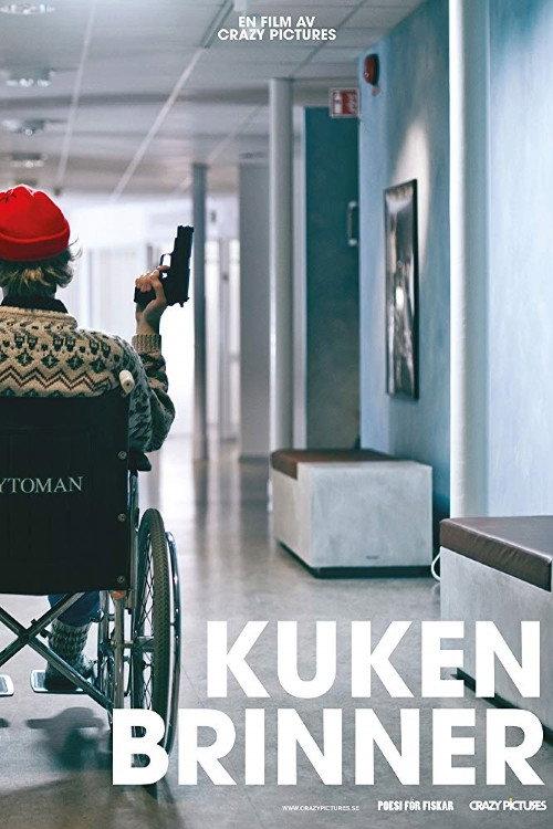 Kuken brinner 2011 official movie poster