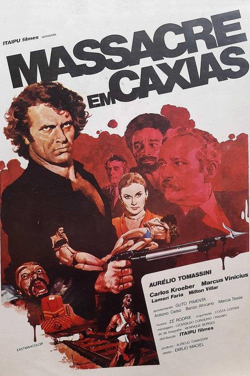 Massacre em Caxias 1979 official movie poster