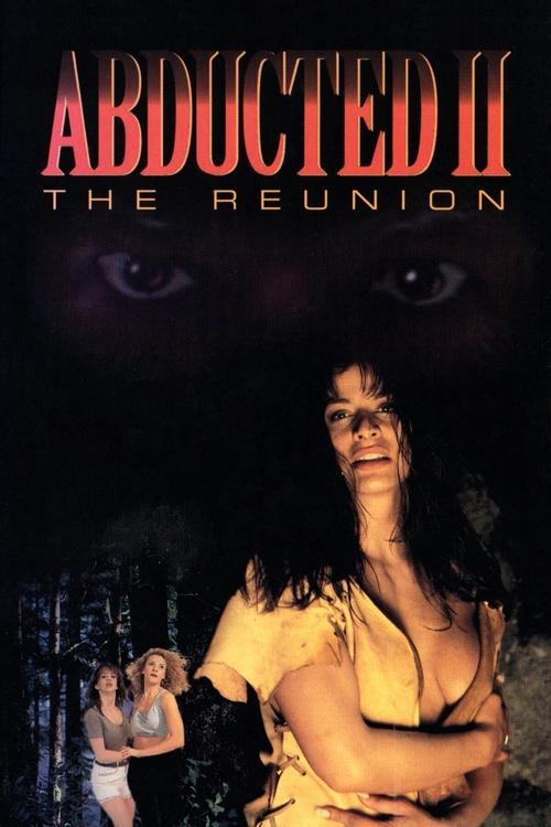 Abducted II: The Reunion 1994 official movie poster
