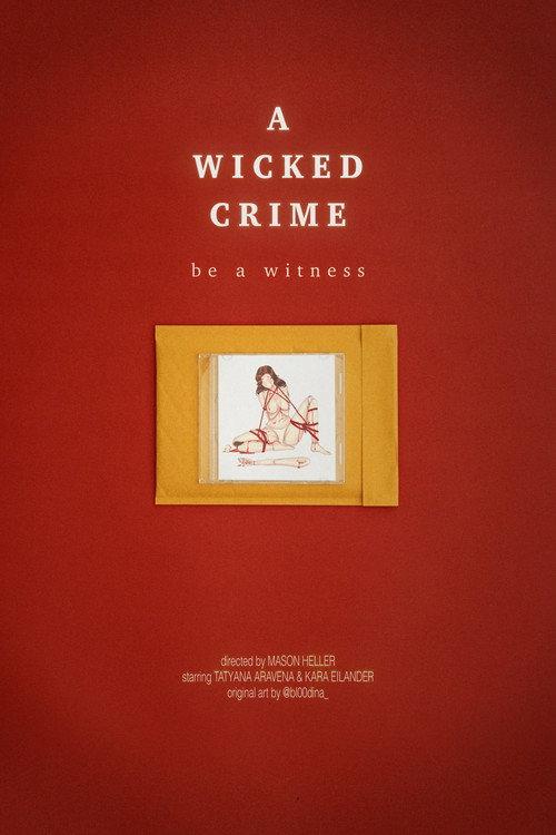 A Wicked Crime  official movie poster
