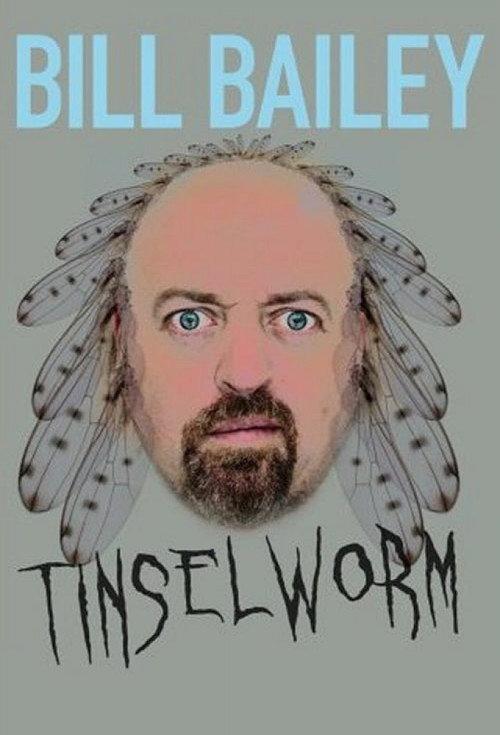 Bill Bailey: Tinselworm 2008 official movie poster