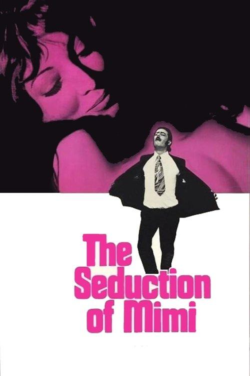 The Seduction of Mimi 1972 official movie poster