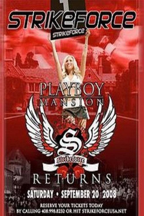 Strikeforce: At The Mansion II 2008 official movie poster