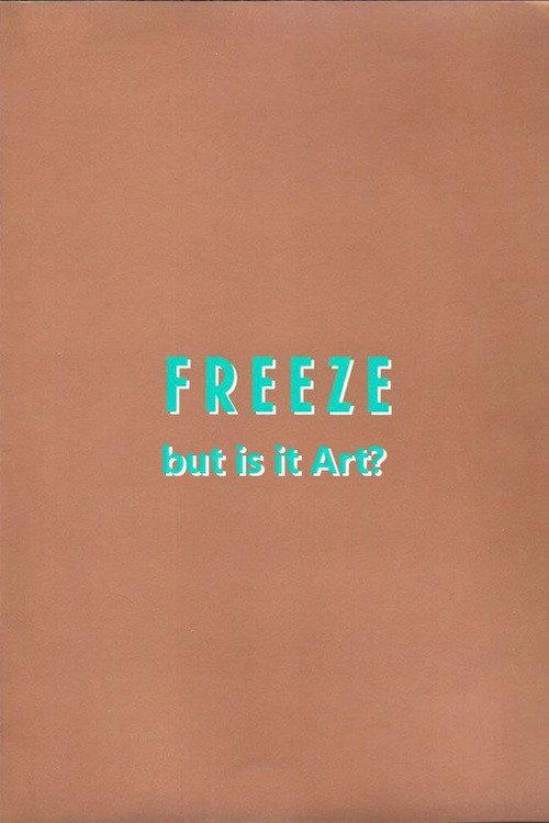 Freeze: But is it Art? 1994 official movie poster