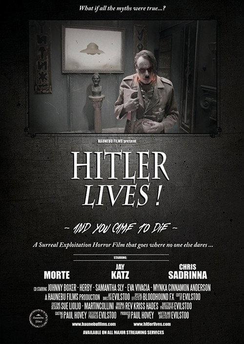 Hitler Lives! 2017 official movie poster