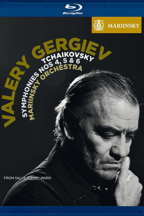 Tchaikovsky: Simphonies 4,5 & 6 - Valery Gergiev 2011 official movie poster