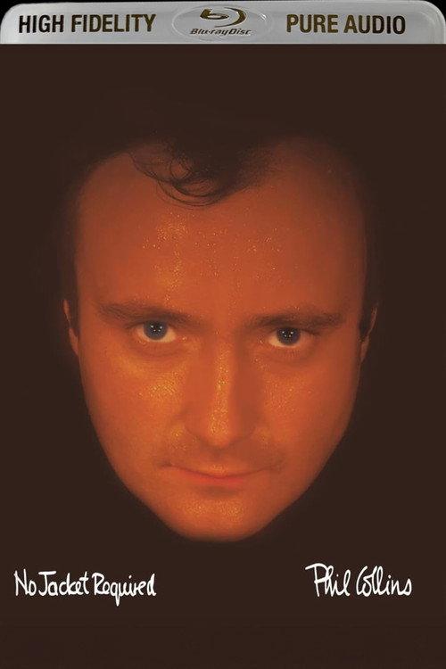 Phil Collins - No Jacket Required 2025 Mix 2025 official movie poster