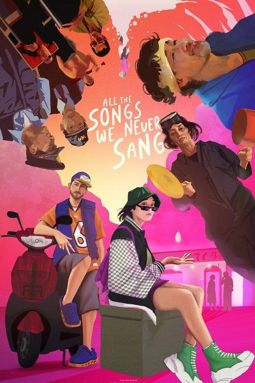 All the Songs We Never Sang 2023 official movie poster