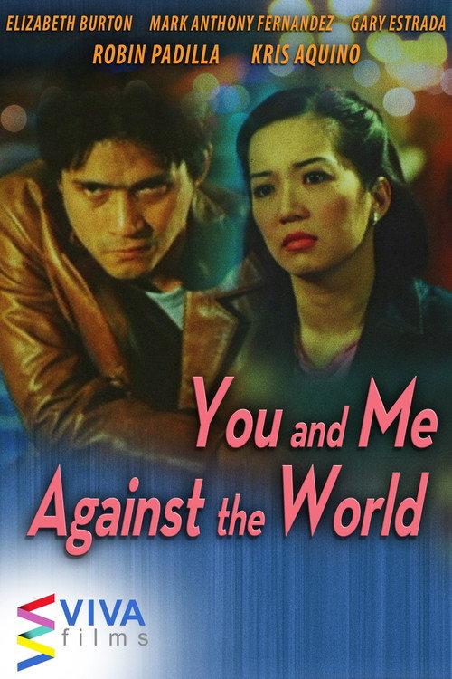 You and Me Against the World 2003 official movie poster