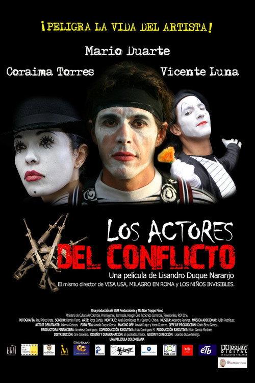 Los Actores del Conflicto 2008 official movie poster