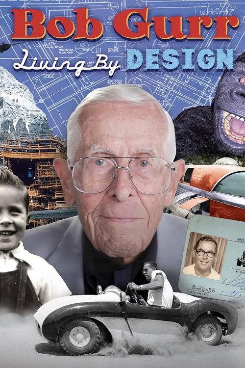 Bob Gurr: Living by Design official movie poster