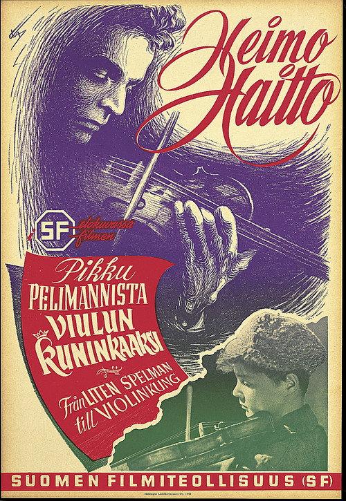 Pikku pelimannista viulun kuninkaaksi 1949 official movie poster