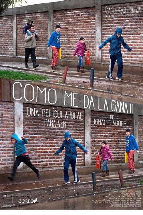 Como me da la gana II 2016 official movie poster
