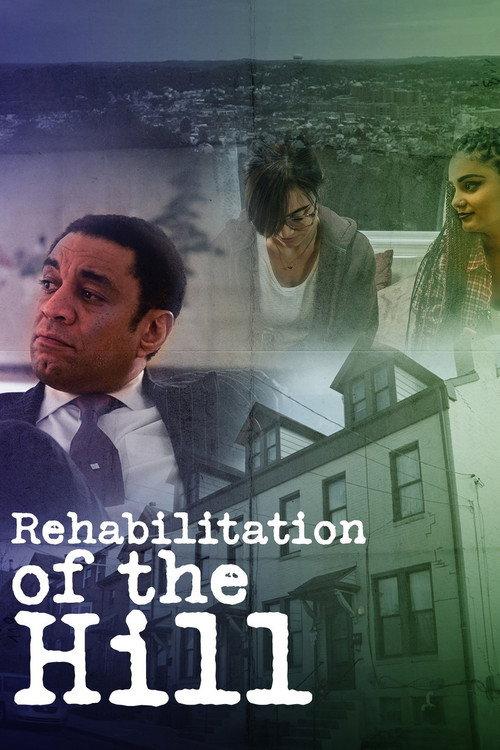 Rehabilitation of the Hill 2020 official movie poster