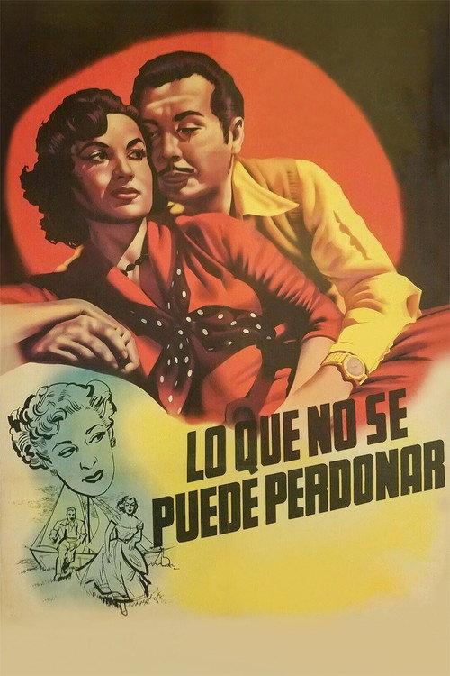 Lo que no se puede perdonar!.. 1953 official movie poster