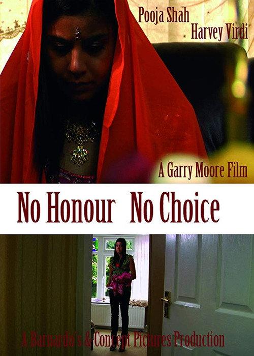 No Honour No Choice 2009 official movie poster