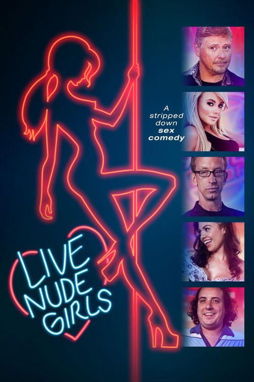 Live Nude Girls 2014 official movie poster