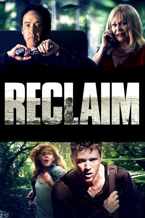 Reclaim 2014 official movie poster
