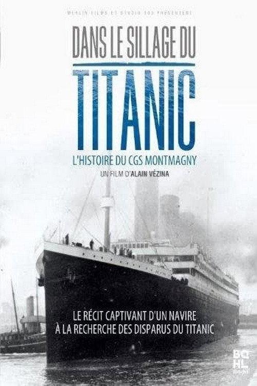Dans le sillage du Titanic 2012 official movie poster