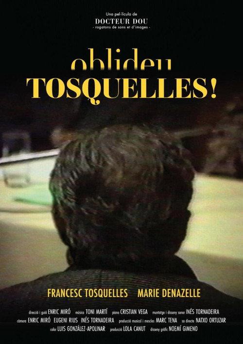 Forget Tosquelles! 2023 official movie poster