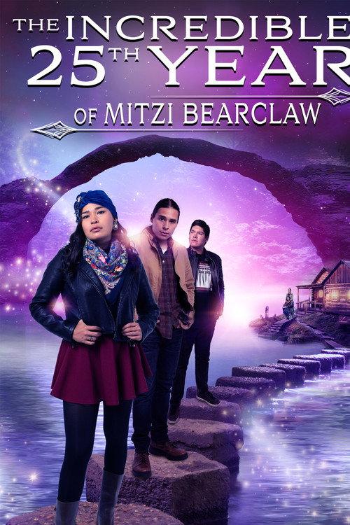The Incredible 25th Year of Mitzi Bearclaw 2019 official movie poster