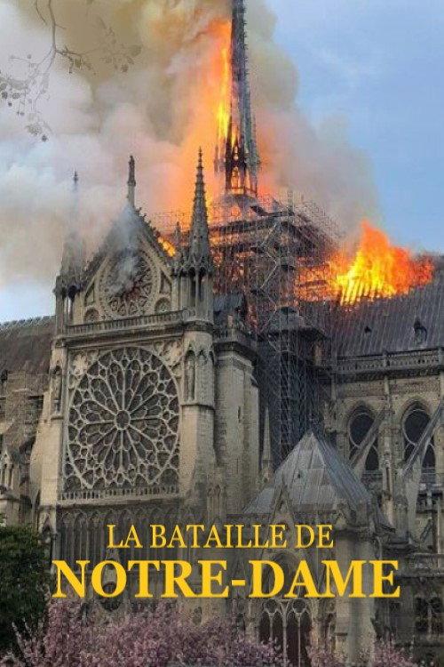 La bataille de Notre-Dame 2019 official movie poster