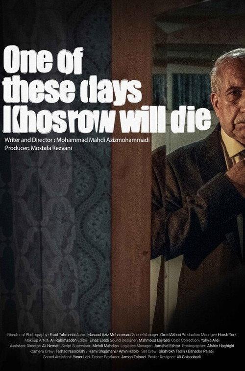 One of These Days, Khosrow Will Die  official movie poster