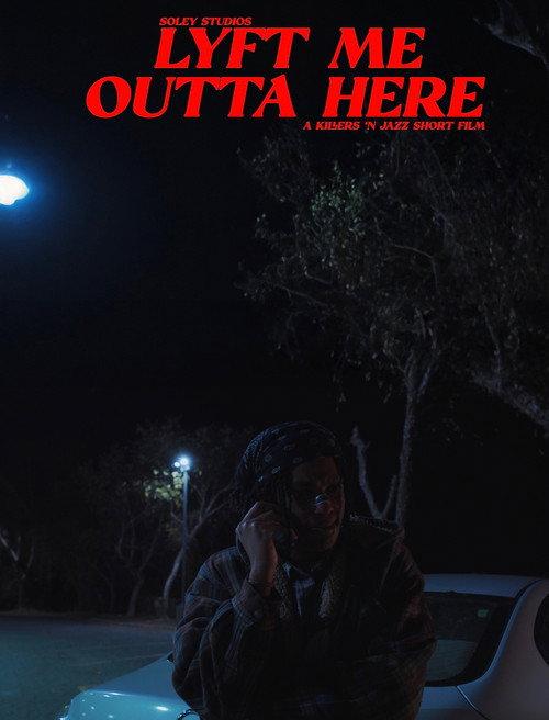 Lyft me Outta Here official movie poster