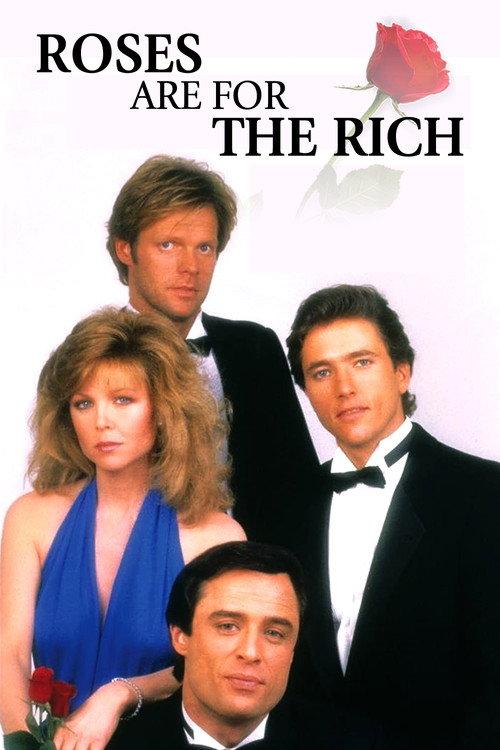 Roses Are for the Rich 1987 official movie poster