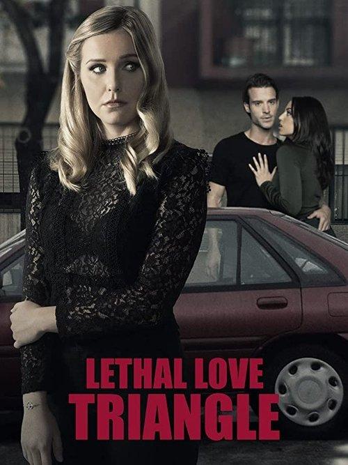 Lethal Love Triangle 2021 official movie poster