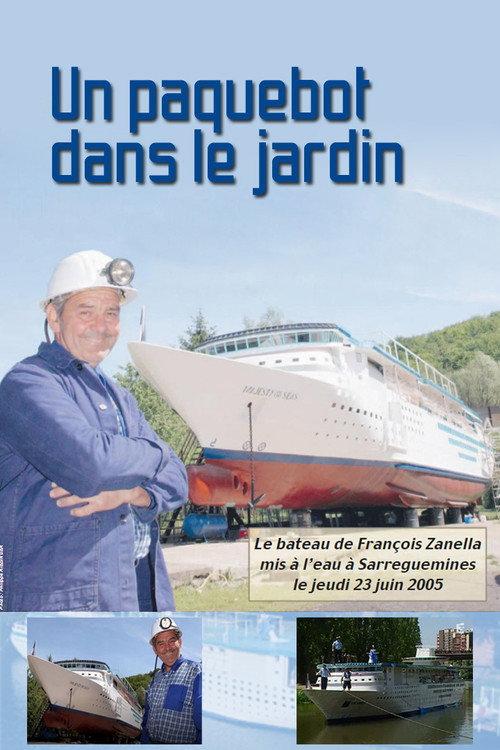 Un paquebot dans le jardin 2006 official movie poster