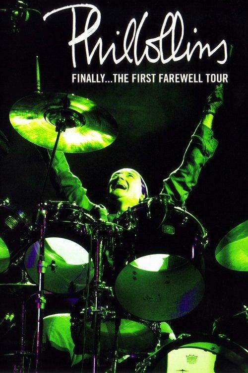 Phil Collins: Finally... The First Farewell Tour 2004 official movie poster
