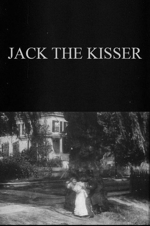 Jack the Kisser 1907 official movie poster