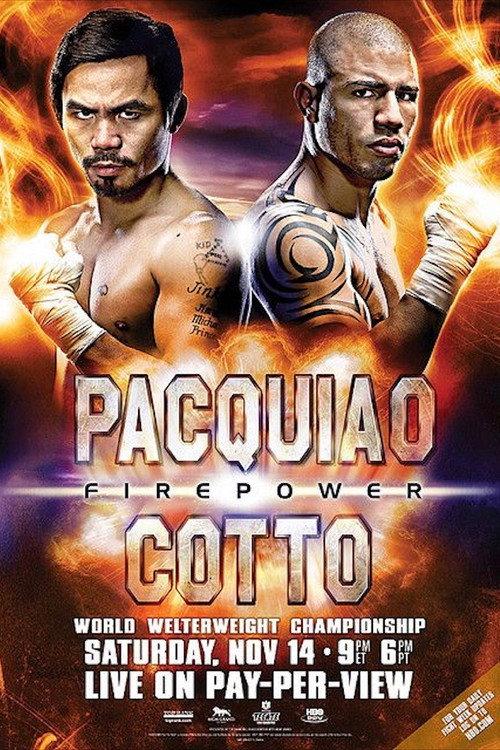Manny Pacquiao vs. Miguel Cotto 2009 official movie poster