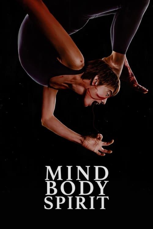 Mind Body Spirit 2023 official movie poster