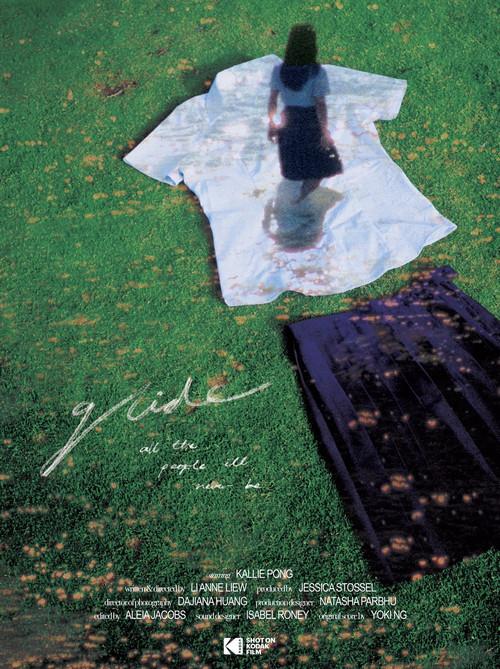 glide (all the people I'll never be) official movie poster