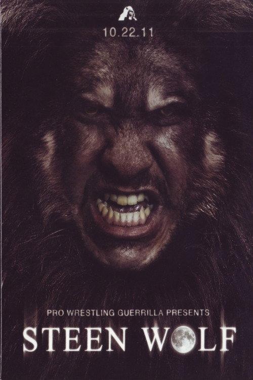 PWG: Steen Wolf 2011 official movie poster