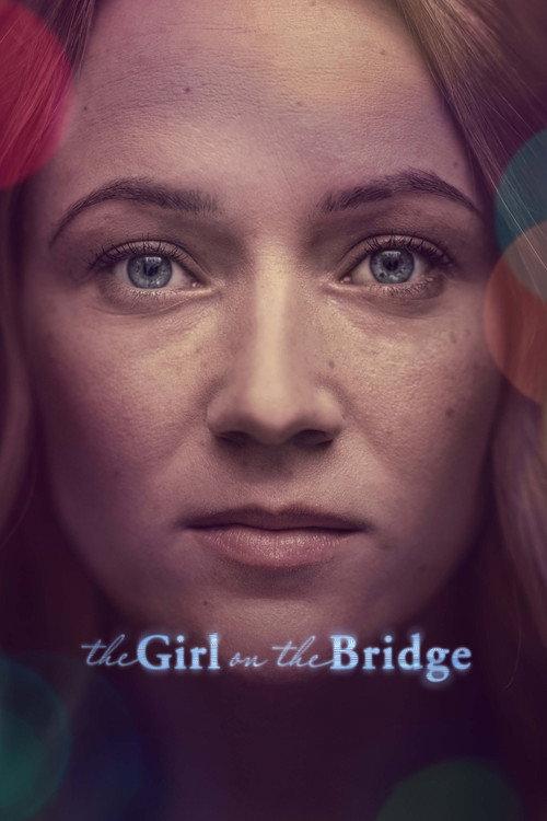 The Girl on the Bridge 2020 official movie poster
