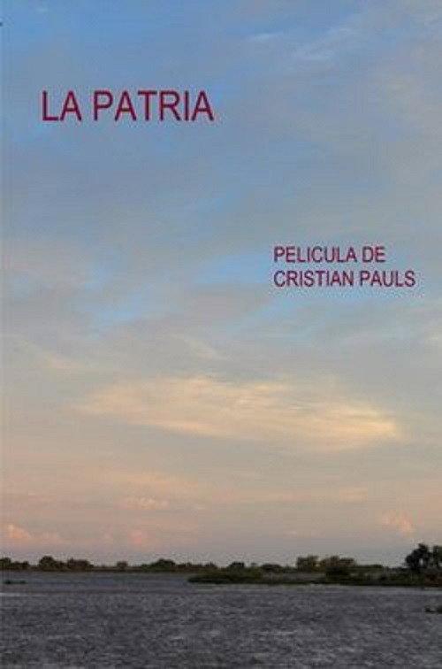 La Patria 2013 official movie poster
