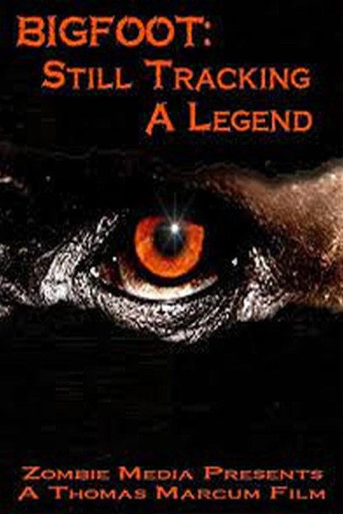 Bigfoot  Still Tracking a Legend 2015 official movie poster
