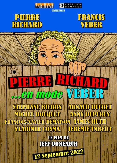 Pierre Richard... en mode Veber 2022 official movie poster