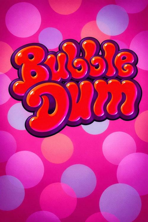 Bubble Dum 2020 official movie poster
