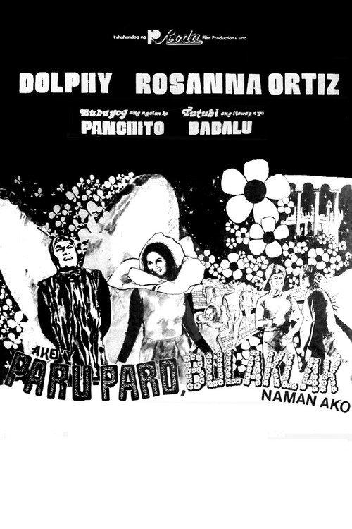 Ako'y Paru-paro, Bulaklak Naman Ako 1973 official movie poster