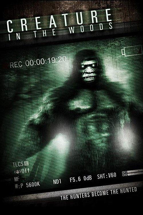 Creature in the Woods 2018 official movie poster
