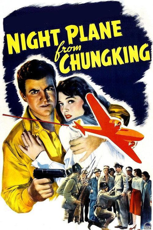 Night Plane from Chungking 1943 official movie poster
