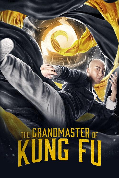 The Grandmaster of Kung Fu 2019 official movie poster