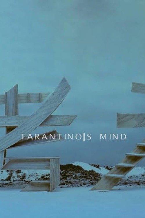 Tarantino's Mind 2006 official movie poster